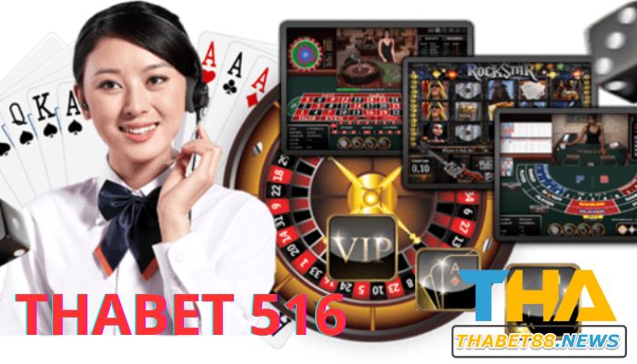 Thabet 516 có nhiều tựa game đẳng cấp