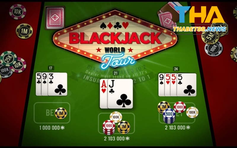 Cách chơi game bài Blackjack Thabet